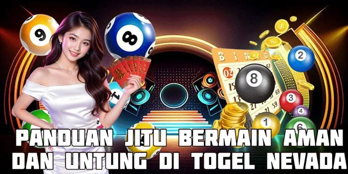 Panduan Jitu Bermain Aman dan Untung di Togel Nevada
